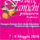 Frutti Antichi Primavera – II ed. 7 – 8 maggio 2016